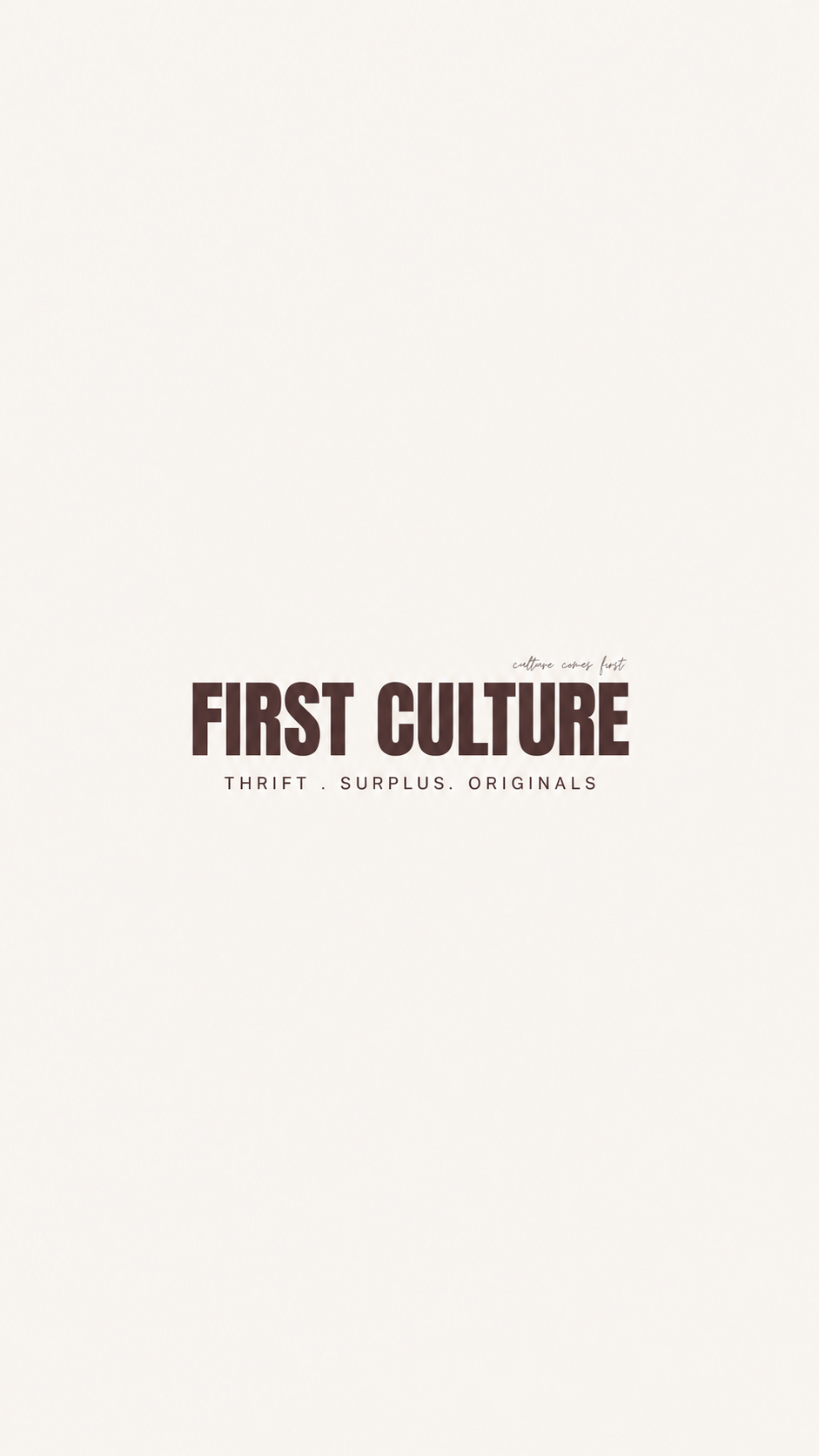 FIRST CULTURE